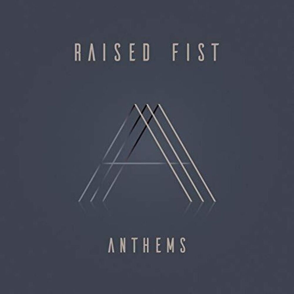 Raised Fist - Anthems  CD
